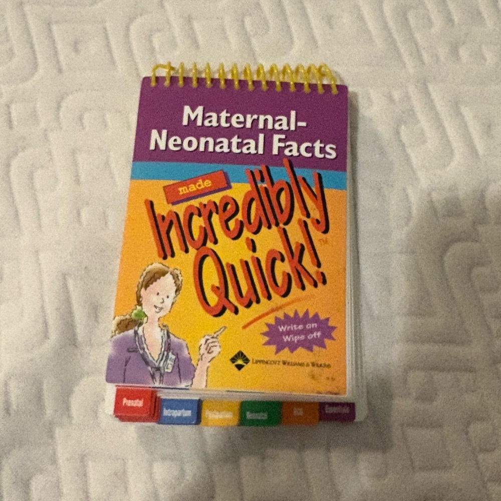 Maternal neonatal facts made incredibly quick book